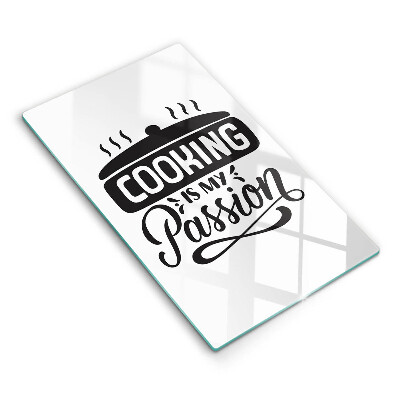 Tocător sticlă decorativ Gătitul este pasiunea mea