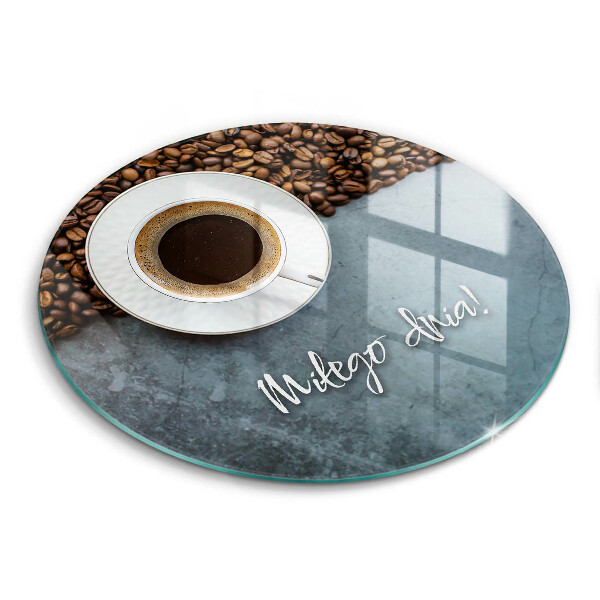 Ceașcă de cafea, o zi frumoasă! Rundă tocător de bucătărie