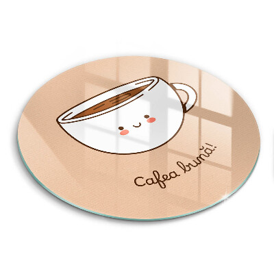 Tocător rotund de sticlă Motiv: Poftă bună la cafea!
