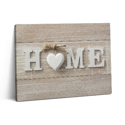 Pictură pe pânză 80x60 Inscripție acasă
