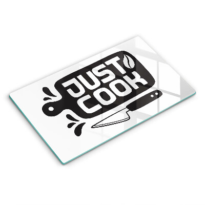 Placă din sticla protectie perete Semn de bucătărie Doar gătește