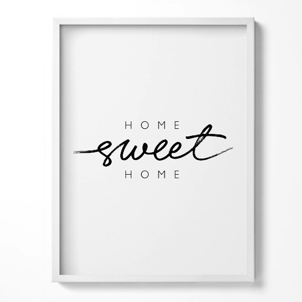 Tablou rama Inscripție decorativă pentru apartament «Acasă, dulce casă»