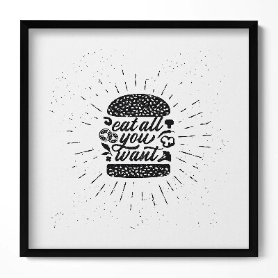 Tablou rama unic Mănâncă cât vrei - inscripție pentru bucătărie