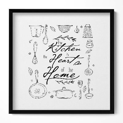 Tablou rama unic Inscripția pentru bucătărie «Bucătăria este inima casei»