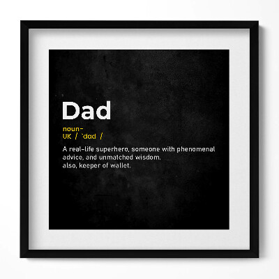 Tablou rama unic Definiția creativă a tatălui