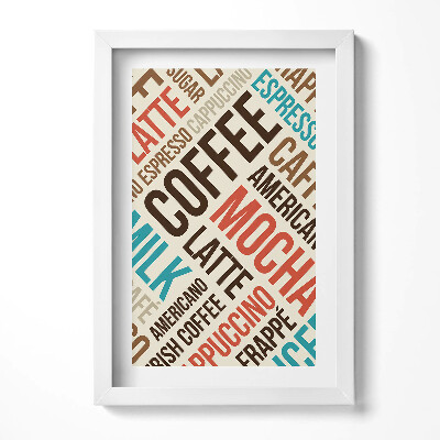 Tablou living cu rama decorativ Semne de bucătărie - Nume de cafea