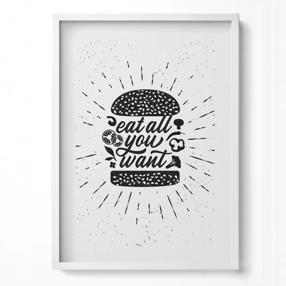 Tablou rama modern Mănâncă cât vrei - inscripție pentru bucătărie