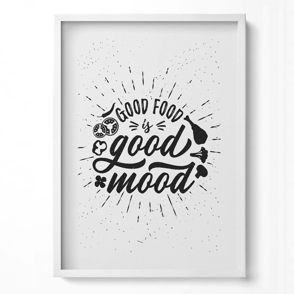 Tablou living cu rama modern Mâncarea bună înseamnă bună dispoziție - inscripție pentru bucătărie